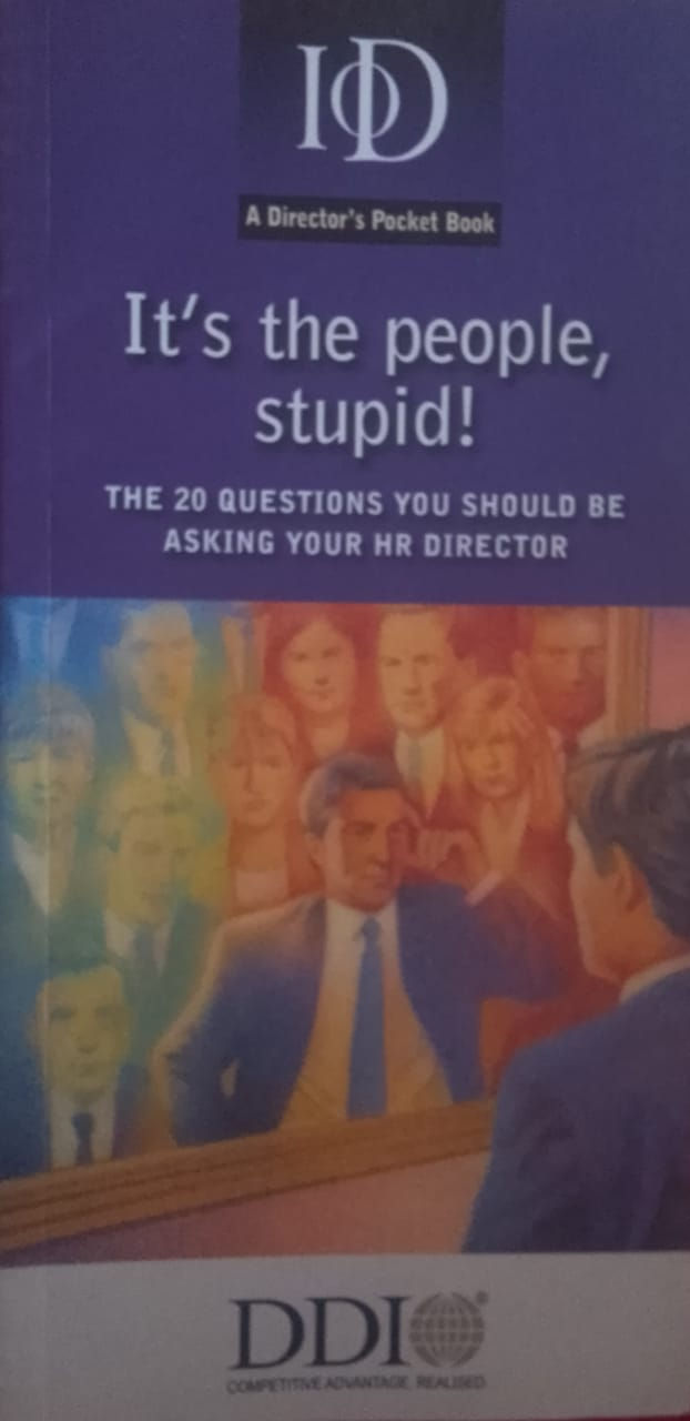 It’s the People, Stupid: A Director’s Pocket Book