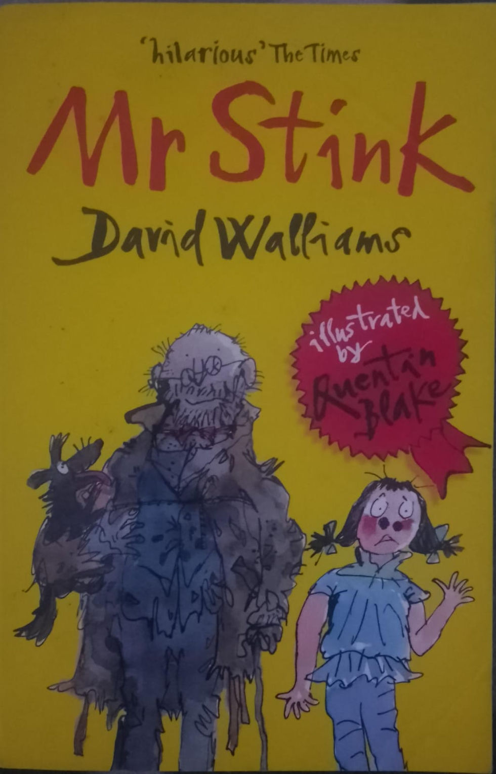 Mr Stink book cover, David Walliams, illustrated by Quentin Blake