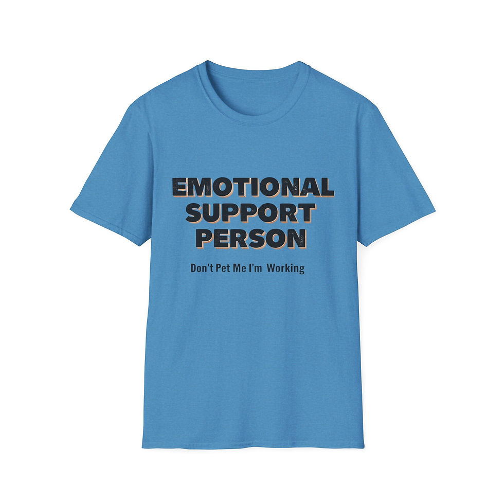 Thumbnail: Emotional Support Person T-Shirt for Mental Health Professionals
