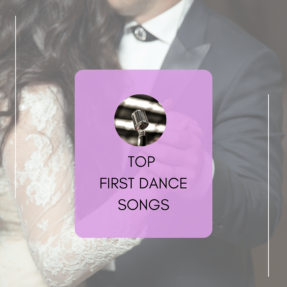 TOP FIRST DANCE SONGS