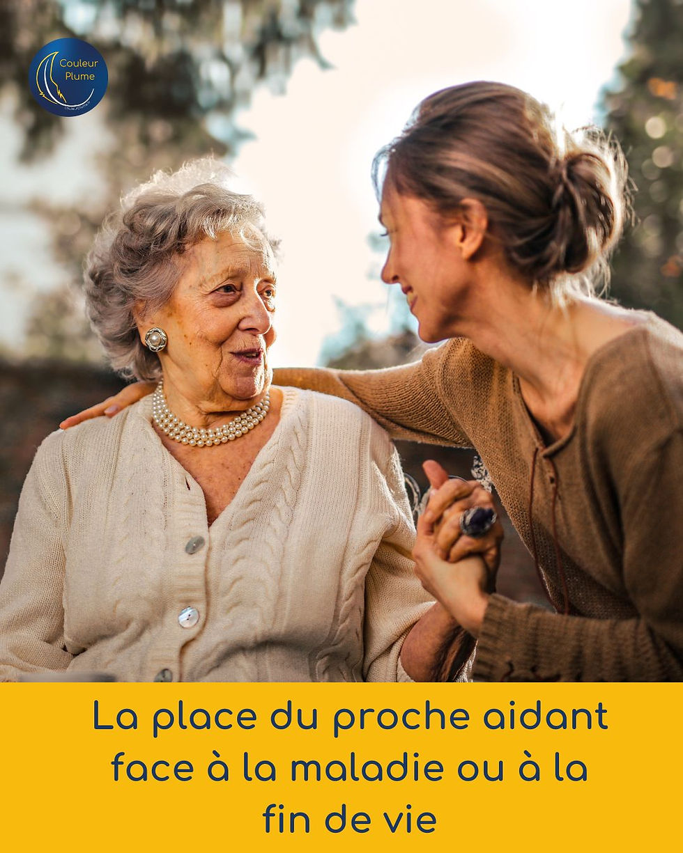 la place des proches aidants dans l'accompagnement de la fin de vie