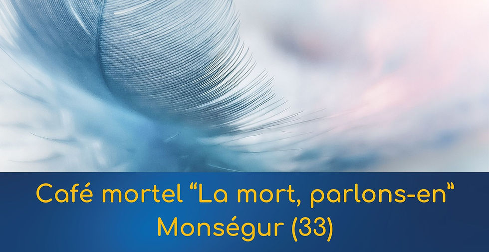 Café mortel "La mort, parlons-en"