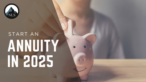 Why 2025 is the Perfect Year to Start an Annuity