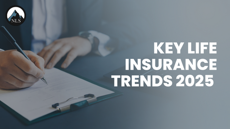 Key Life Insurance Trends 2025