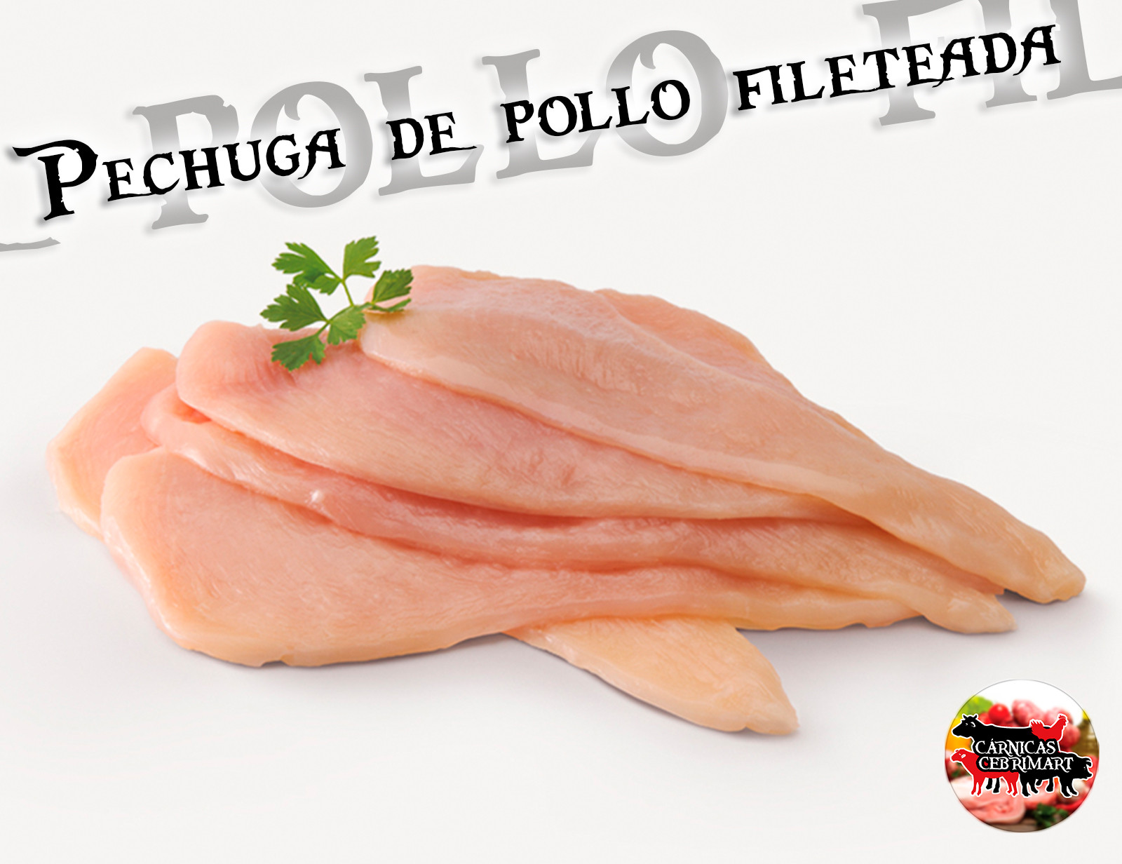 Pechuga de pollo fileteada