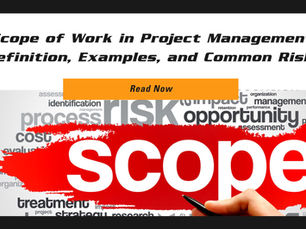 Scope of Work in Project Management: Definition, Examples, and Common Risks