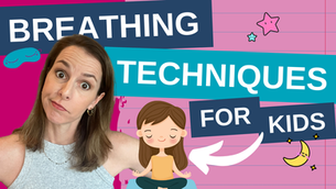 Fun Relaxation and Breathing Techniques for Kids