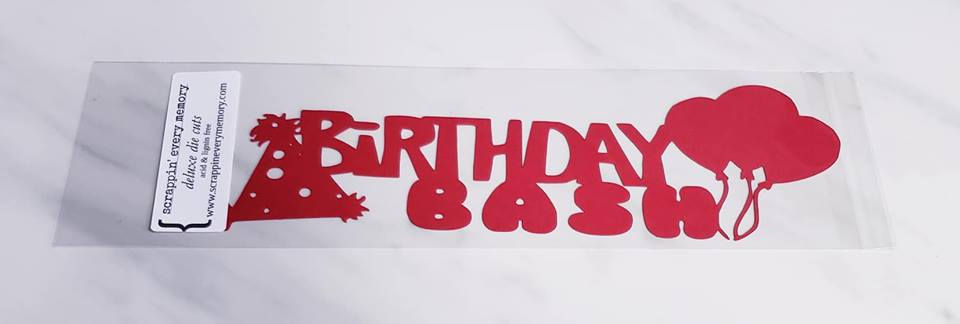 Birthday Bash Scrapbook Deluxe Die Cut