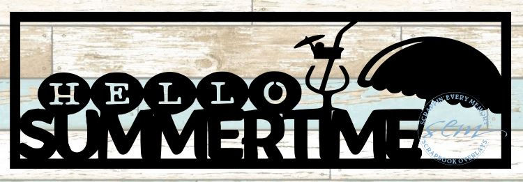 Hello Summertime Scrapbook Title