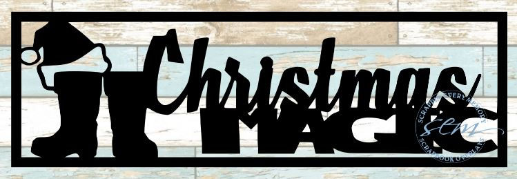 Christmas Magic Scrapbook Title