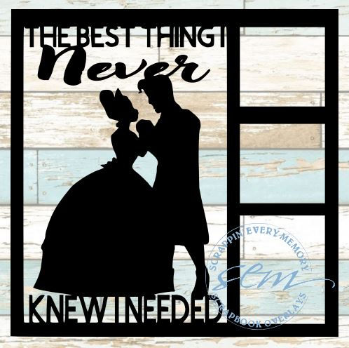 The Best Thing I Never Knew I Needed Scrapbook Overlay