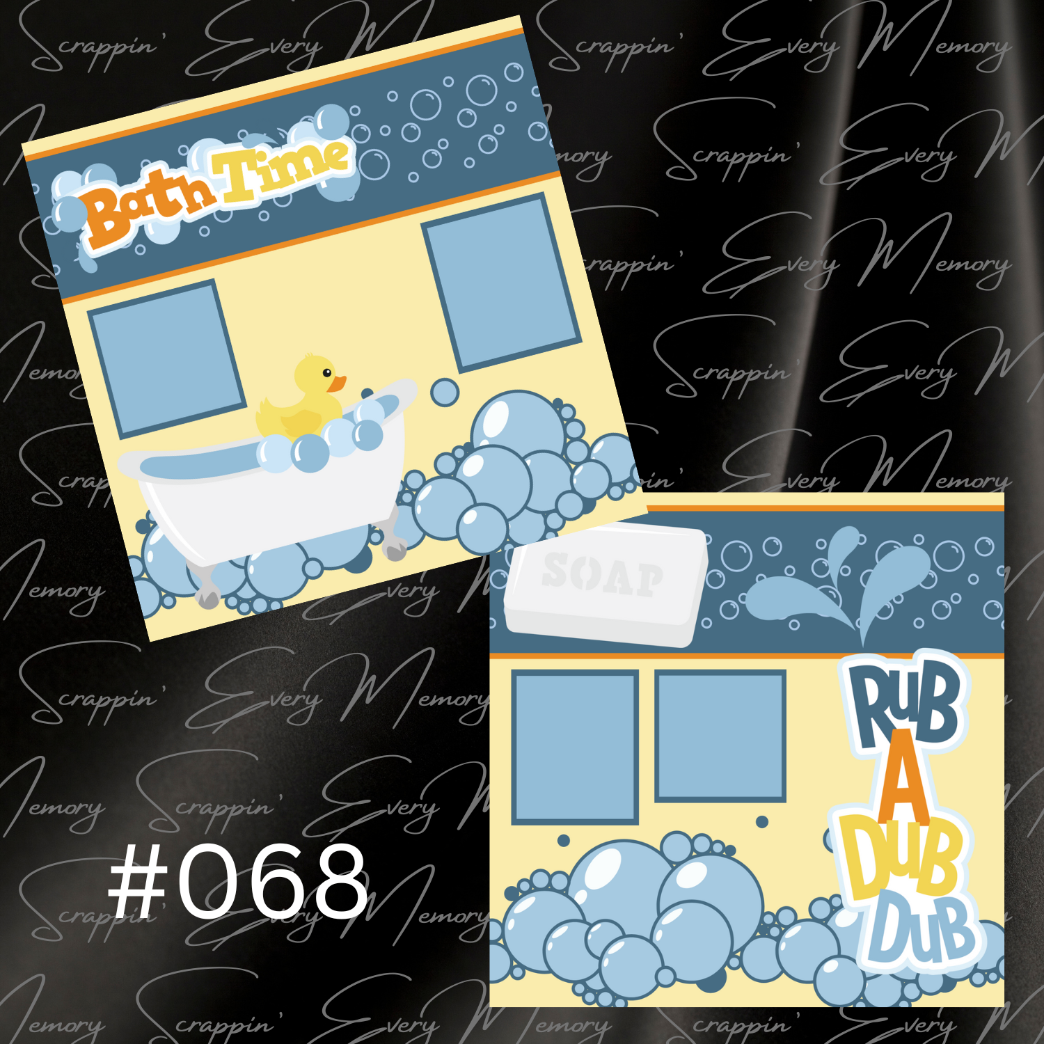 Rub A Dub Dub 2 Page Premades #068
