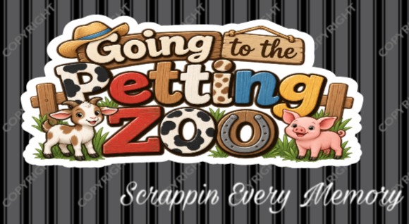 Going To The Petting Zoo Die Cut Title
