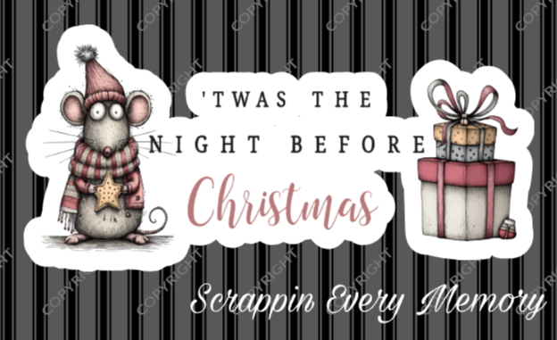 Twas The Night Before Christmas Die Cut Title