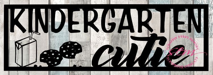 Kindergarten Cutie Scrapbook Title