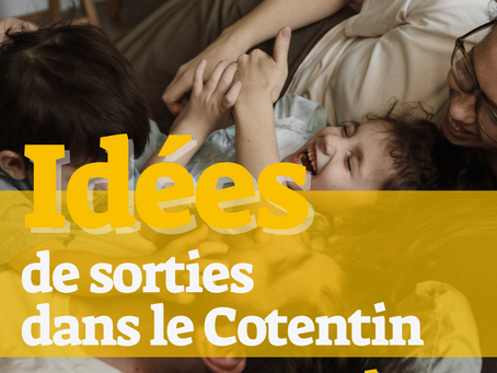 🗓Encore un long week-end à passer dans le Cotentin