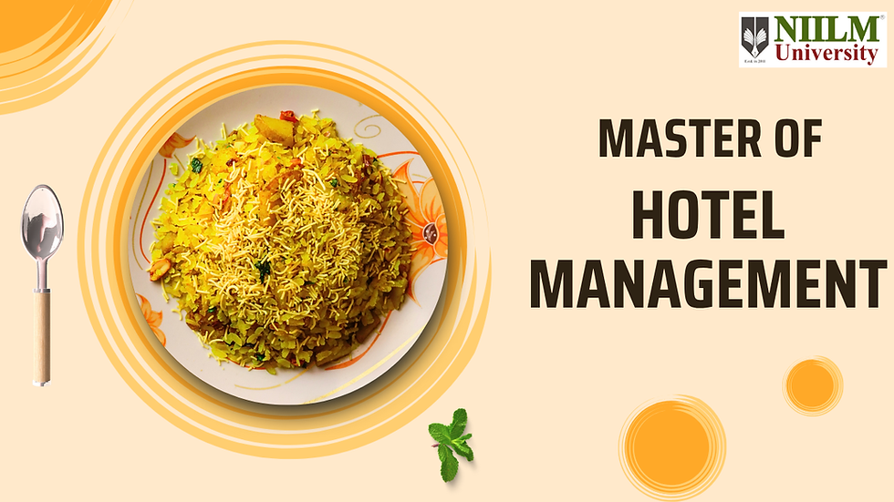 Master of Hotel Management in Haryana | Best MHM Program at NIILM University