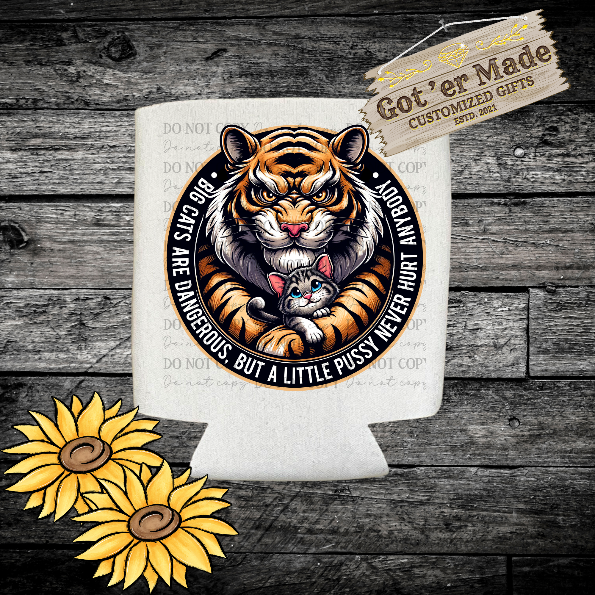 CAN KOOZIE - BIG CATS LITTLE PUSSY