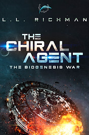 Ebook_B1_The Chiral Agent_The Biogenesis War copy - LL Richman.jpg