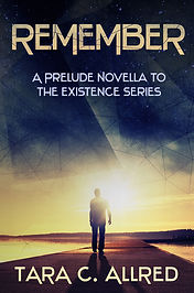 (Book_0.5 Prequel)_Remember_1600x2500 (6) - Tara Allred-Niekamp.jpg