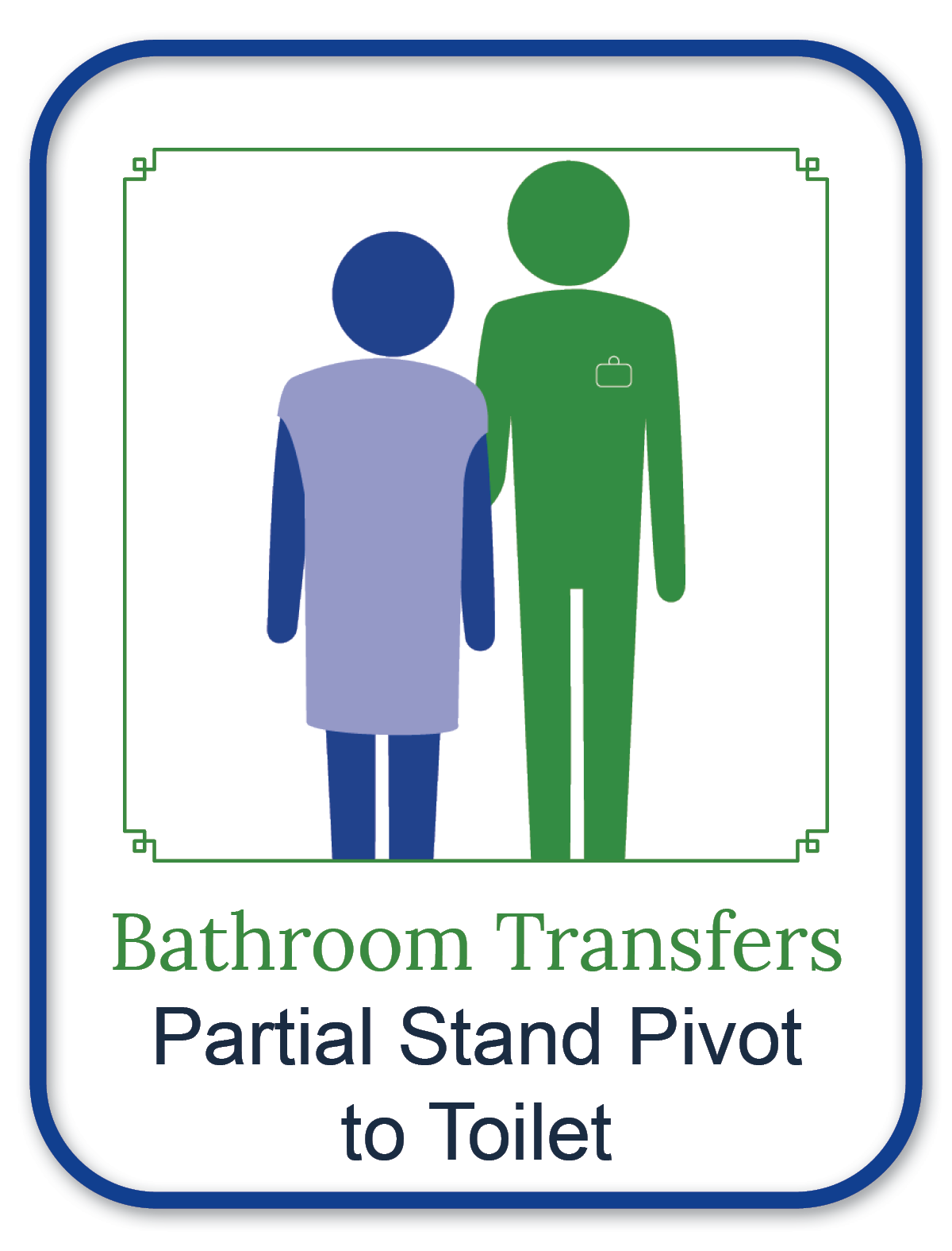 Bathroom Transfers Partial Stand Pivot to Toilet.png