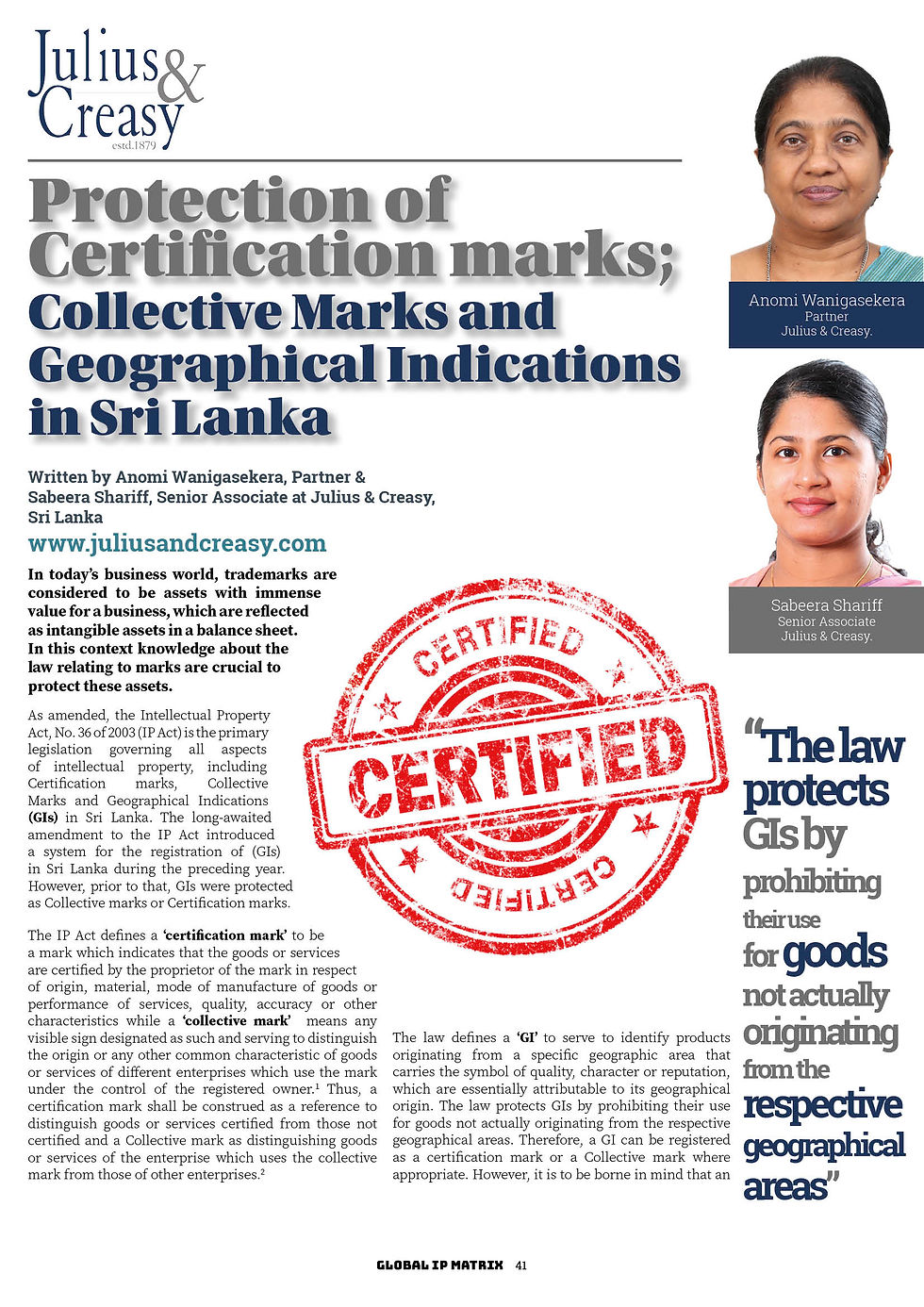 Protection of Certification marks; Collective Marks and Geographical Indications in Sri Lanka By Anomi Wanigasekera, Partner & Sabeera Shariff