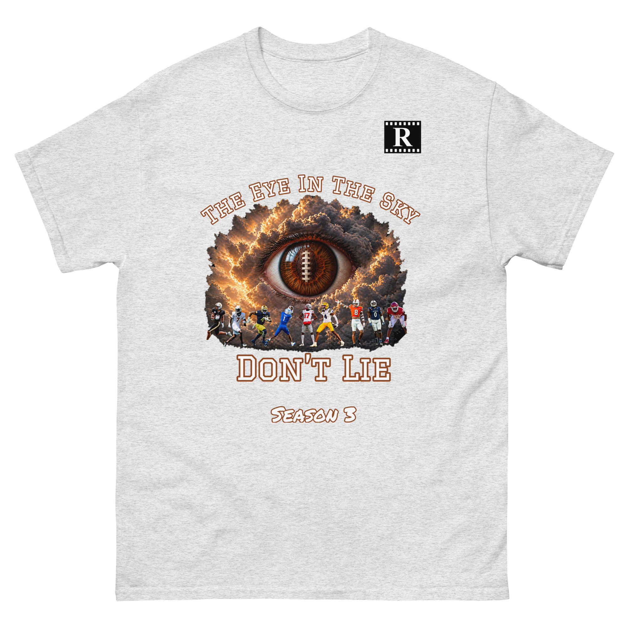 RRR ‘The Eye In The Sky Don’t Lie’ Szn 3 T-Shirt