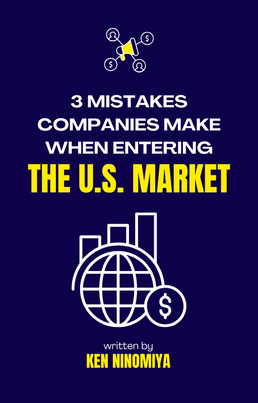 Book on U.S. market entry mistakes – Business Strategy | kenninomiya.com