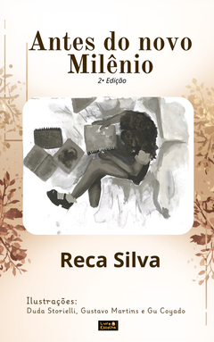 Antes do novo milênio