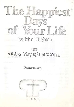The Happiest Days of Your Life
