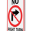 Thumbnail: No Right Turn Sign 12x18 (with Zip-Tie Holes)