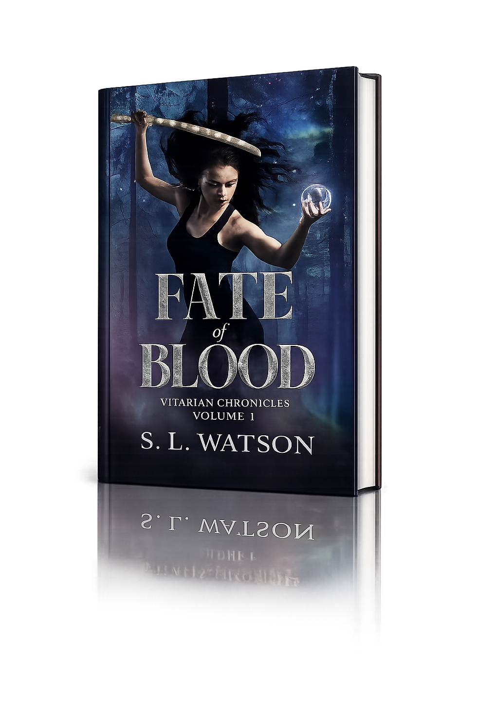 Fate of Blood by S. L. Watson