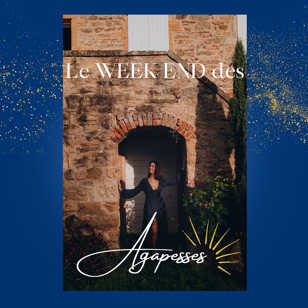 Weekend des Agapèsses