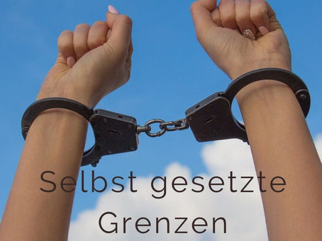 Selbst gesetze Grenzen