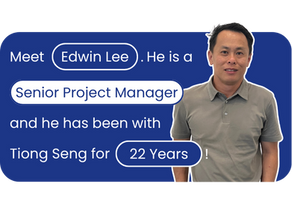 A Day in Tiong Seng as a Senior Project Manager
