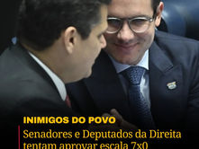 Senadores e Deputados tentam aprovar escala 7x0