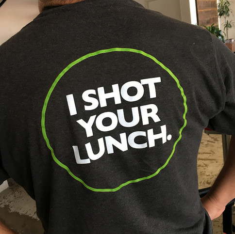 I shot your lunch t-shirt