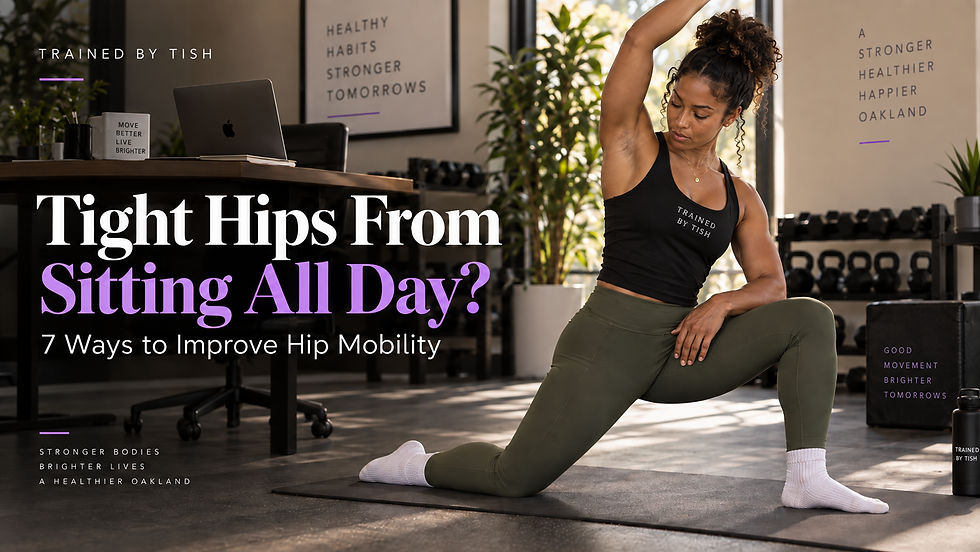 Tight Hips From Sitting All Day? 7 Ways to Improve Hip Mobility