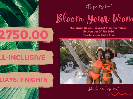 Bloom Your Womb Retreat July Special