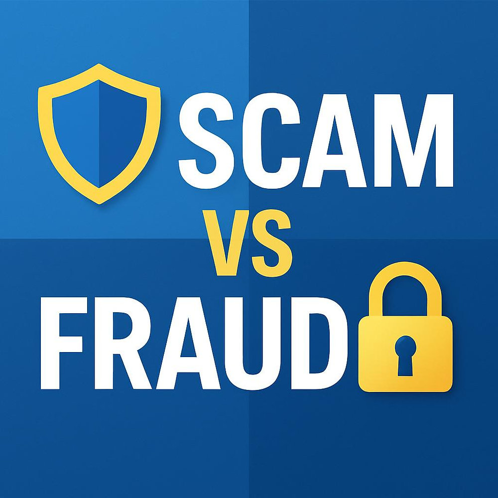 Scam/fraud Understanding the Difference Between a Scam and Fraud