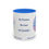 Thumbnail: Inspirational Colorful Mug - Neuvias - Be Present, Be Love, Be Grateful