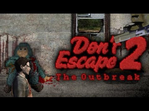 Don't Escape 2: The Outbreak (Play for Free)