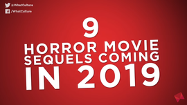 Horror Movie Sequels Coming In 2019