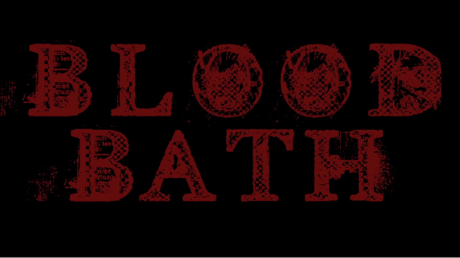 Blood Bath