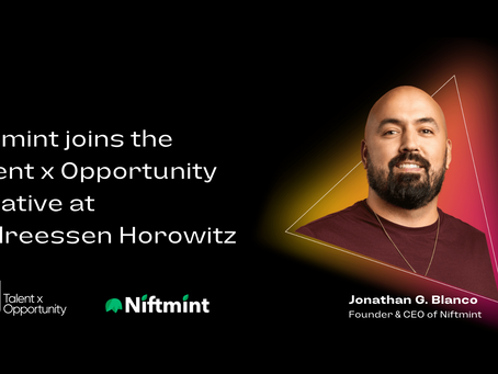 Niftmint joins the Talent x Opportunity Initiative at Andreessen Horowitz