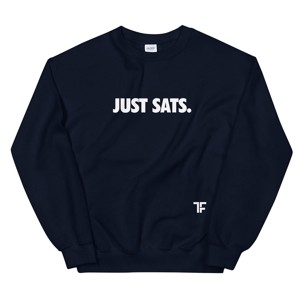 Thumbnail: Just Sats Sweatshirt