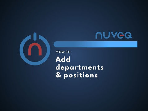 NUVEQ Cloud Management Portal interface for adding new departments and positions, including options to enter department names, define positions, and assign roles or permissions for each position.