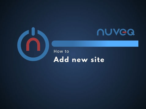 NUVEQ Cloud Management Portal interface for adding new sites, featuring fields for site name, address, timezone settings, and network configuration options.