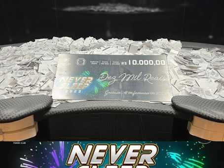 Promoção Never Sleep 2022