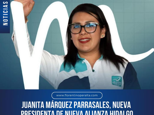 Juanita Márquez Parrasales, nueva presidenta de Nueva Alianza Hidalgo